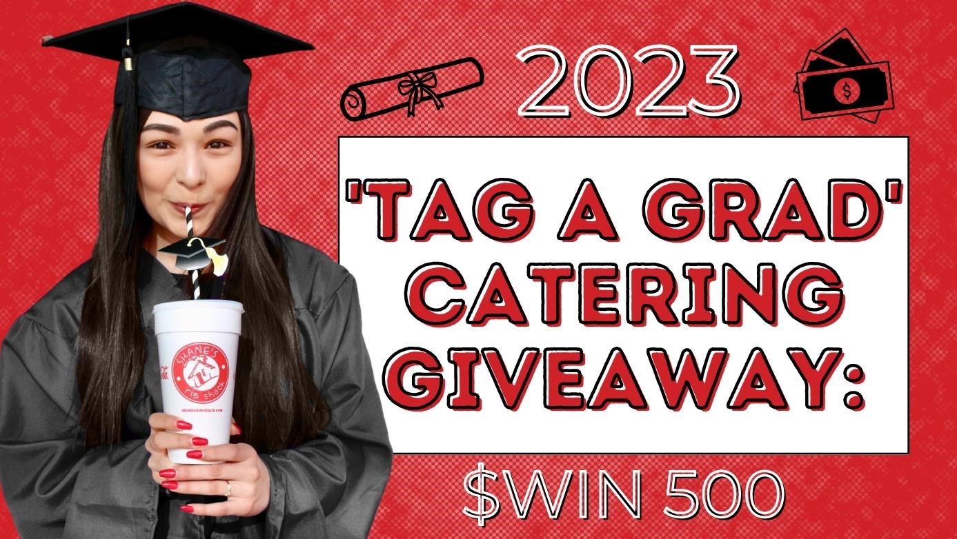 Enter your grad to win a $500 catering gift card!