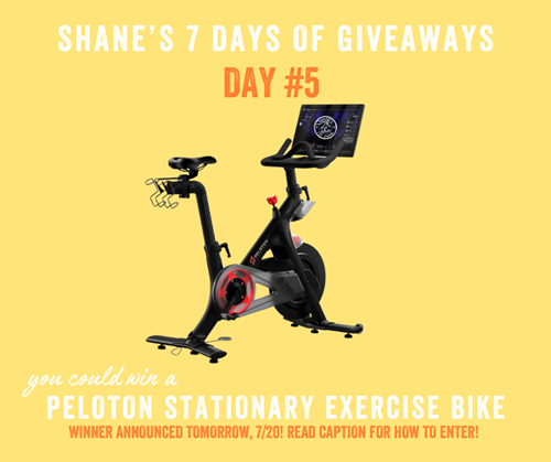 Shane's 7 days of giveaways - Day #5 - Peloton Stationary Exercise Bike. Winner announced 7/20/24